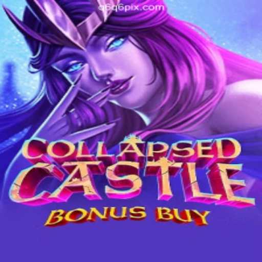 Discover the Exciting World of CollapsedCastleBonusBuy: Unveiling the Latest Online Casino Phenomenon